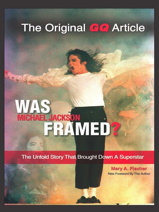 Title details for Was Michael Jackson Framed? by Mary A. Fischer - Available
